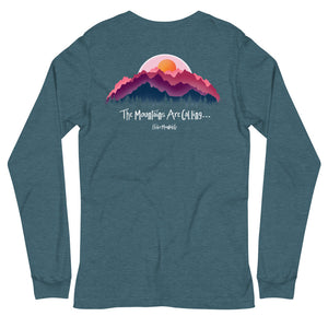 "The Mountains are Calling..." Long Sleeve Tee
