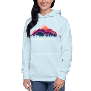 "The Mountains are Calling..." Hoodie