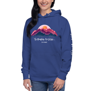 "The Mountains are Calling..." Hoodie