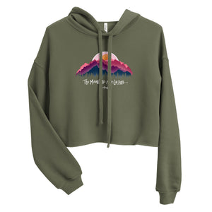 "The Mountains are Calling..." Crop Hoodie